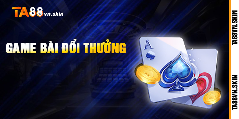 Game Bài 3D sang trọng, trải nghiệm chân thực